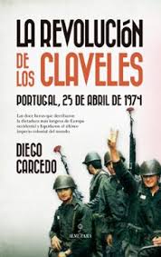 La Revolución de los Claveles. 9788410521933