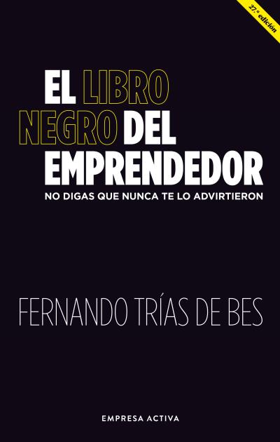 El libro negro del emprendedor. 9788416997886